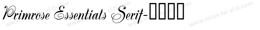Primrose Essentials Serif字体转换